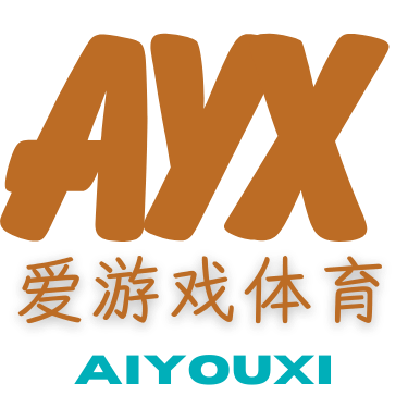 爱游戏-AYX